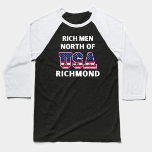 Rich Men North of Richmond Oliver Anthony Baseball T-Shirt